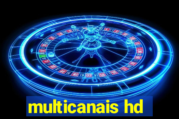 multicanais hd